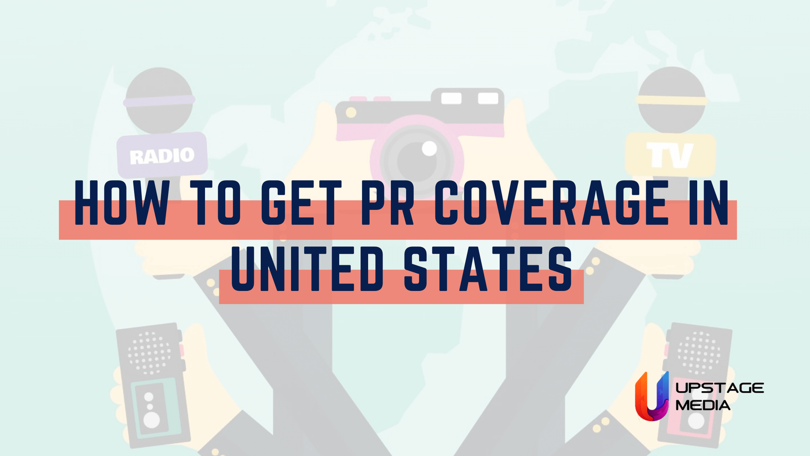 How To Get PR Coverage In United States