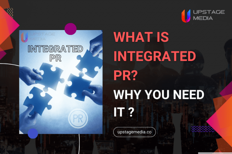 Prose Integrated What Is Integrated PR | Why You Need It | Upstage Media