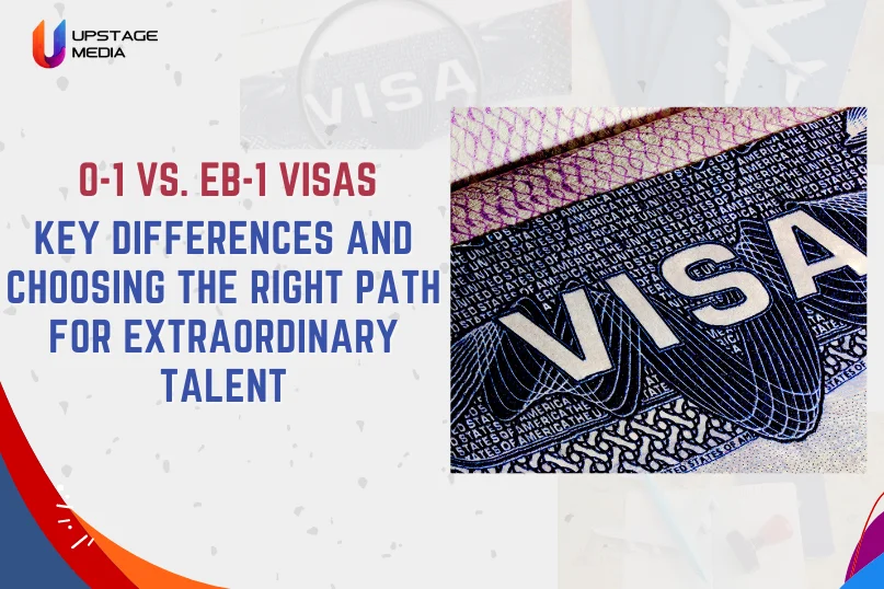 o-1 vs eb-1 visas key differences